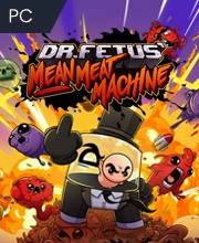 Dr. Fetus’ Mean Meat Machine Pc