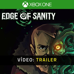Edge of Sanity Xbox One