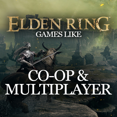 Os Melhores Jogos Multijogador e Coop Similares a Elden Ring