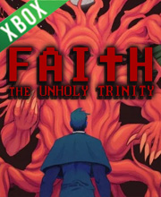 FAITH The Unholy Trinity Xbox One