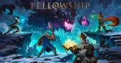 Fellowship 2025 MODA Early Access – Chaves mais baratas para o próximo grande RPG cooperativo