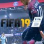 Get To Know The Versions Of FIFA 19 That Are Available