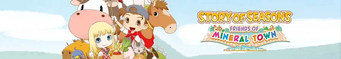 UM CLÁSSICO DOS JOGOS DE FAZENDA REMASTERIZADO: STORY OF SEASONS – FRIENDS OF MINERAL TOWN