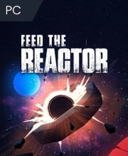 Feed the Reactor Pc