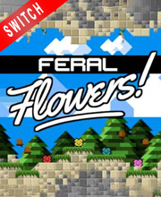 Feral Flowers Switch