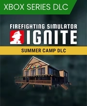 Firefighting Simulator Ignite Summer Camp Xbox Series X