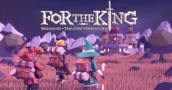 Jogue For The King Gratuitamente Neste Fim de Semana no Steam