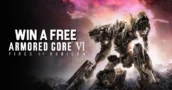 Ganhe Uma Chave de CD Grátis Para Armored Core 6: Fires of Rubicon - Sorteio Semanal 2023