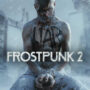 Frostpunk 2 no PC Game Pass em julho, Lançamento para Xbox Mais Tarde