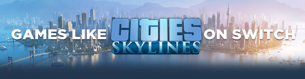 Jogos Switch Como Cities Skyline 2