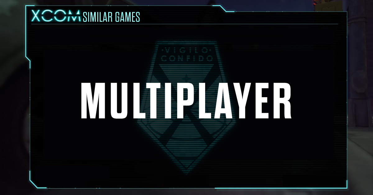 Jogos Como Xcom Multijogador