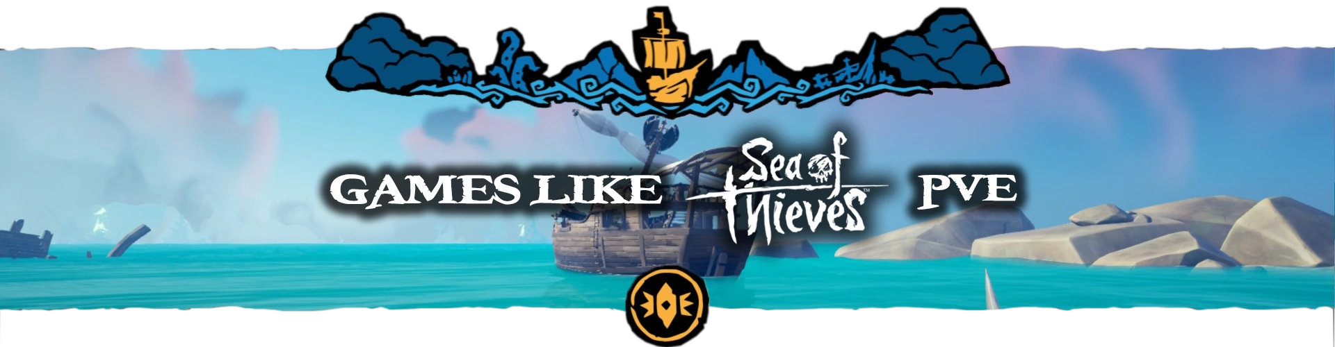 Os Melhores Jogos Multijogador PVE como Sea of Thieves