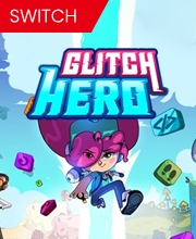 Glitch Hero Switch