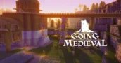 Going Medieval 1.0 É Agora Um Simulador de Colónias Obrigatório