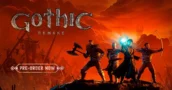 Jogadores de PC de Gothic 1 Remake podem evitar DRM físico e economizar