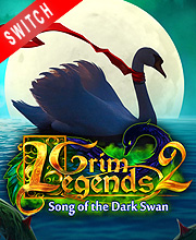 Grim Legends 2 Song of the Dark Swan Switch