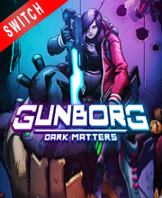 Gunborg Dark Matters Switch