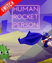 Human Rocket Person Switch