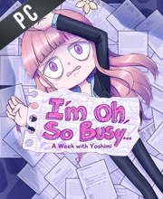 Im Oh So Busy... A Week with Yoshimi Pc