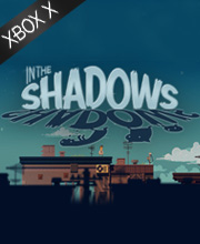 In the Shadows Xbox Series X