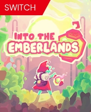 Into the Emberlands Switch