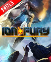 Ion Fury Switch