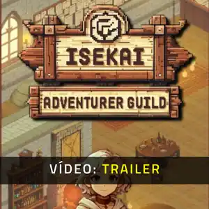 Isekai Adventurer Guild - Trailer do Vídeo
