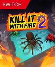 Kill It With Fire 2 Switch
