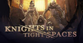 Lançamento de Knights in Tight Spaces – Encontre as ofertas exclusivas para não perder nada!