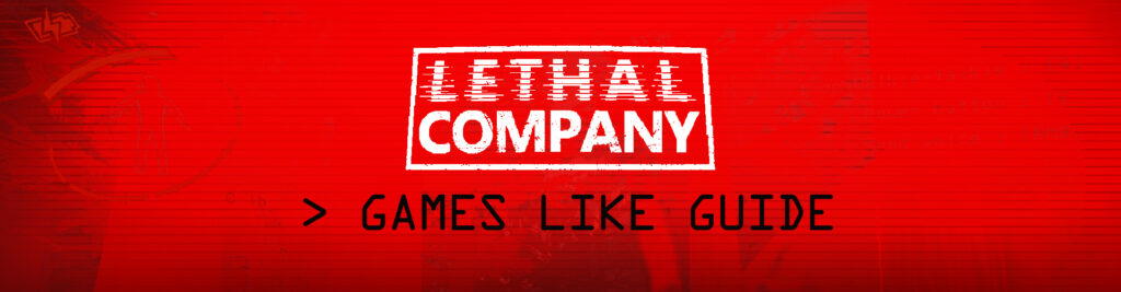 Os Melhores Jogos Como Lethal Company