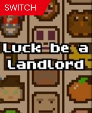 Luck be a Landlord Switch