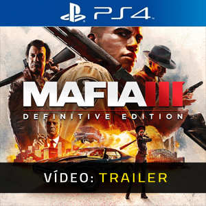 Mafia 3 Definitive Edition - Atrelado de Vídeo