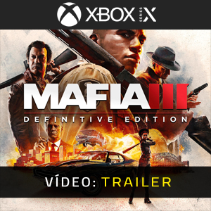 Mafia 3 Definitive Edition - Atrelado de Vídeo