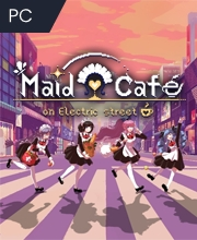 Maid Cafe at Electric Street Pc