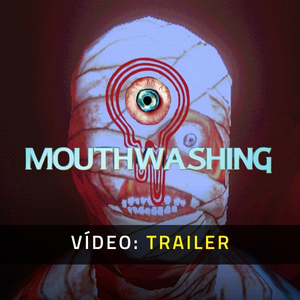 Mouthwashing - Trailer de Vídeo