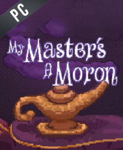 My Master’s A Moron Pc