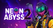 Neon Abyss 2 em acesso antecipado: ação cooperativa, novos recursos e retorno das sinergias de itens