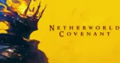 Soulslike Netherworld Covenant lança a versão 1.0 com 20% de desconto de lançamento