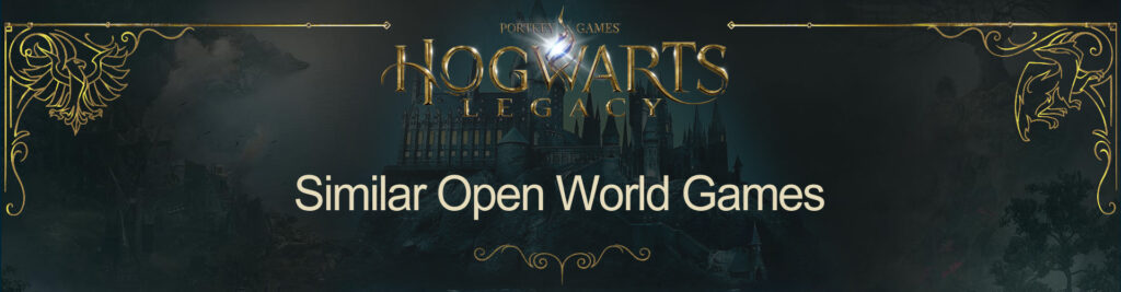 Os melhores jogos de mundo aberto como Hogwarts Legacy