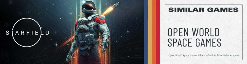 Jogos Espaciais de Mundo Aberto como Starfield