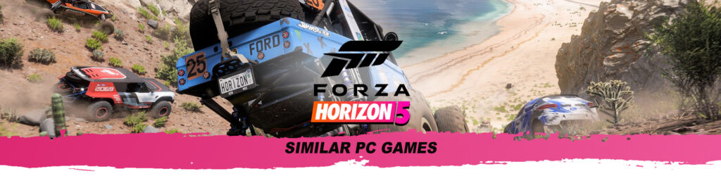Forza Horizon: Os Melhores Jogos Similares no PC