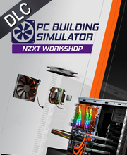 PC Building Simulator NZXT Workshop Pc