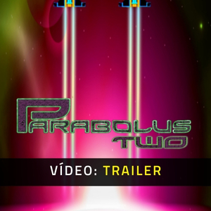Parabolus Two Trailer de Vídeo