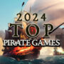 Jogos de Piratas: Top 2024