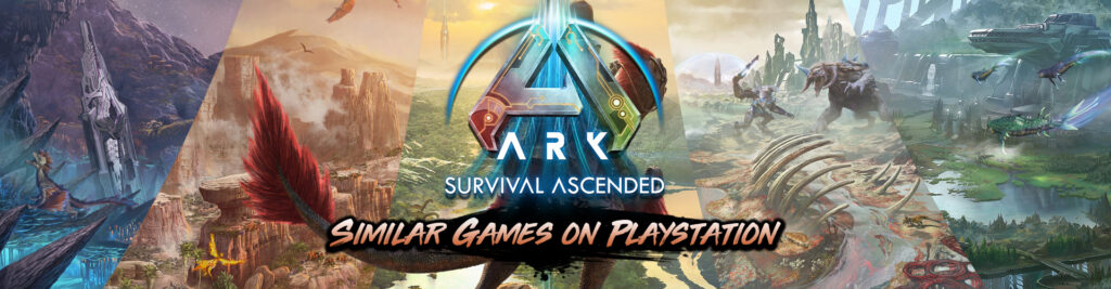 Os Melhores Jogos Como ARK Survival Ascended para PS4/PS5