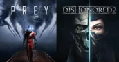 Pacote Prey, Dishonored 2: 92% de Desconto