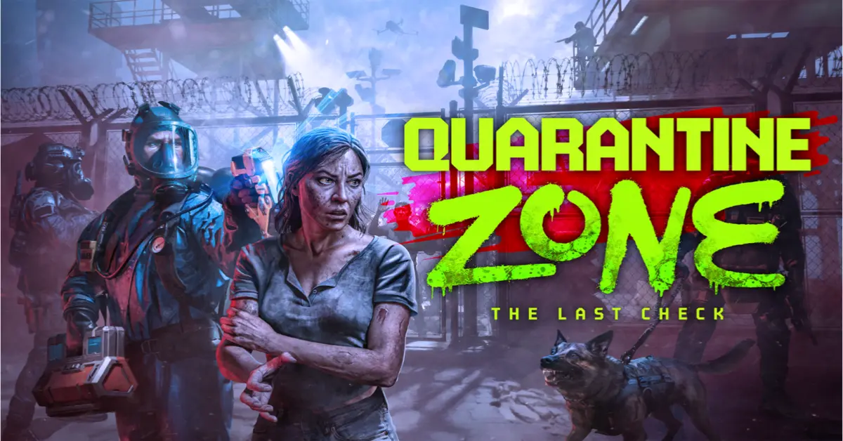 Quarantine Zone: The Last Check: Data de Lançamento, Gameplay e Guia de Preços