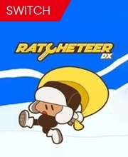 Ratcheteer DX Switch