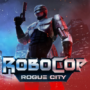 Robocop: Rogue City – Baixe e Jogue a Demonstração Gratuitamente