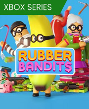 Rubber Bandits Xbox Series X